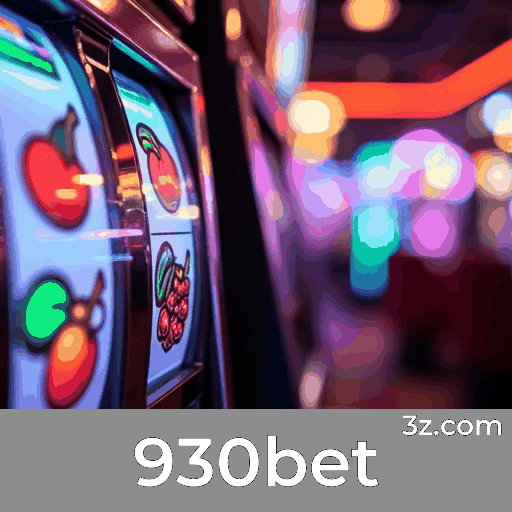 930bet: Seu Cassino Online Confiável e Seguro